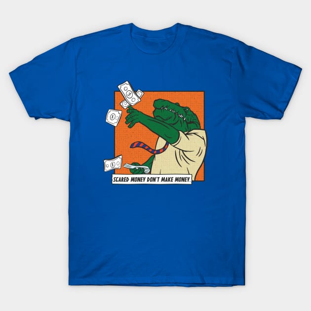 Scared Money Don't Make Money // Florida Blue & Orange Comic T-Shirt by SLAG_Creative